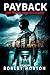 PAYBACK by Robert Morton