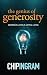 The Genius of Generosity: Generous Living is Joyful Living