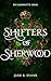 Shifters of Sherwood: Die k...