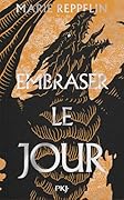 Embraser le jour