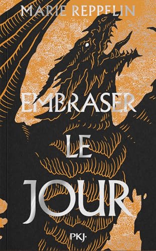Embraser le jour (Affronter la nuit, #2)
