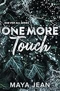 One More Touch