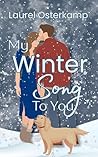 My Winter Song to...
