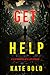 Get Help by Kate Bold Get Help by Kate Bold