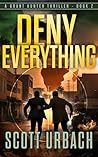 Deny Everything: ...