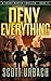 Deny Everything by Scott Urbach