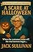 A Scare at Halloween: A Lav...