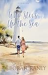 Who Stirs Up the Sea
