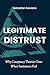 Legitimate Distrust by Sebastian Saviano