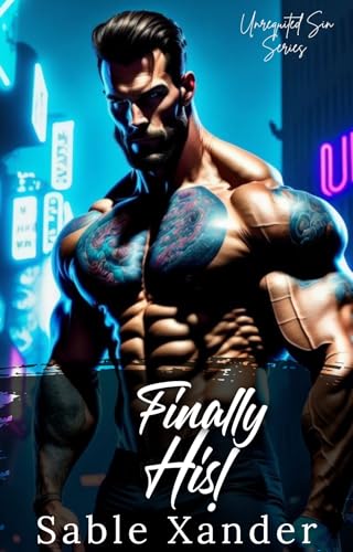 Finally His! (BWWM) : Unrequited Sin Book 5