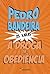 A droga da obediência (Série Os Karas) (Portuguese Edition)