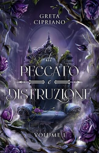 Di Peccato e Distruzione (Italian Edition)