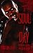 A Soul a Day by Todd Sullivan