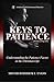 Keys to Patience by Mister Roderick L. Evans