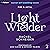Light Wielder (Fire & Metal #2)