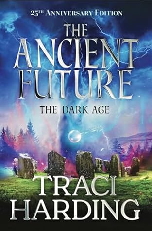 The Ancient Future: The Dark Age
