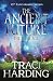 The Ancient Future: the Dark Age (The Ancient Future Trilogy Book 1)