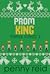 Prom King by Penny Reid Prom King by Penny Reid