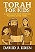 Torah for Kids: Timeless Ta...