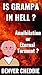 Is Grampa in Hell?: Annihil...