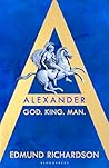Alexander: God, K...