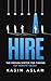 HIRE: The Proven System for...