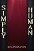 Simply Human