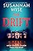 The Drift by Susannah Wise