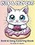 Cute and Cozy Cats: Bold an...