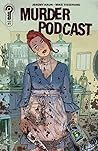 Murder Podcast #1 by Jeremy Haun