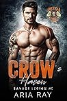 Crow’s Haven (Savage Legion MC, #15)