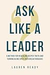 Ask Like A Leader...