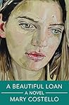 A Beautiful Loan:...
