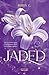 Jaded. Red Oak Manor Collec...