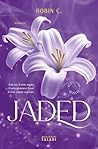 Jaded. Red Oak Ma...