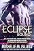 Eclipse Bound by Michelle M. Pillow Eclipse Bound by Michelle M. Pillow