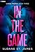 In the Game: A Hockey Romance (Lakes Hockey, 3)