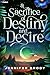 A Sacrifice of Destiny and Desire by Jennifer Brody