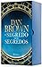 O Segredo dos Segredos (Robert Langdon, #6)