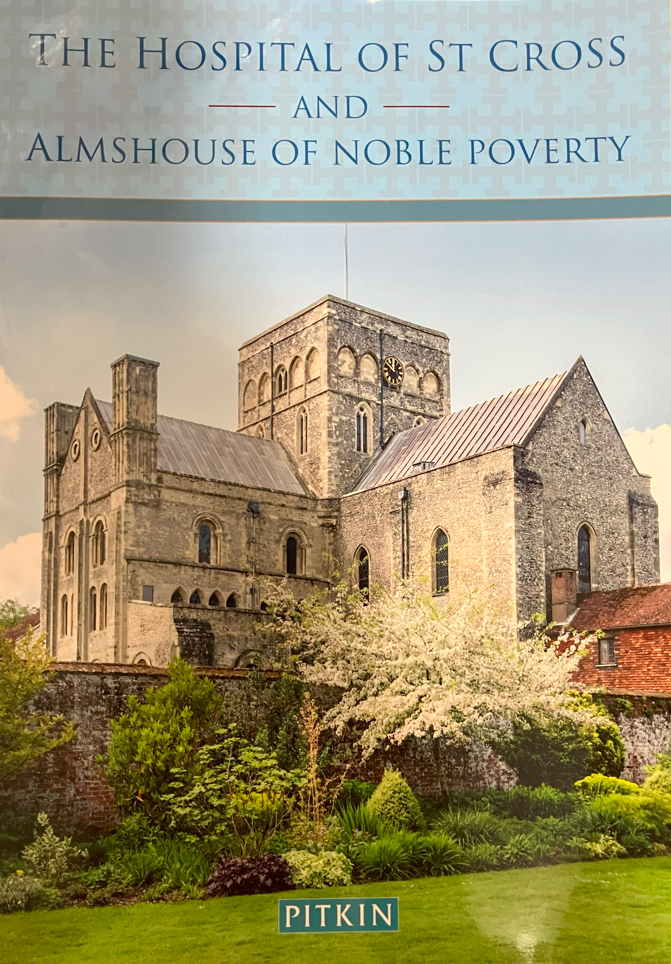 The Hospital of St. Cross and Almshouse of Noble Poverty (Paperback)