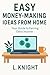 Easy Money-making Ideas fro...
