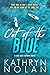 Out of the Blue