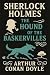 The Hound of the Baskervilles (Annotated): The Legendary Sherlock Holmes Mystery Complete with Reader’s Companion, Glossaries, and Cultural Insights