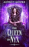The Queen of Nyx