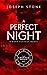 A Perfect Night