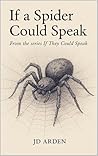 If a Spider Could...