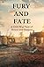 Fury and Fate: A Civil War ...