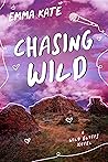 Chasing Wild