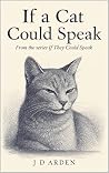 If a Cat Could Speak