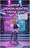 Kpop Demon Hunter...